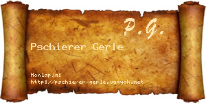 Pschierer Gerle névjegykártya